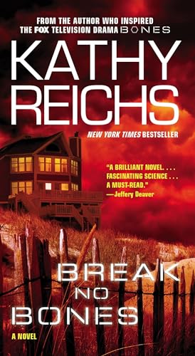 Break No Bones: A Novel (Volume 9) (A Temperance Brennan Novel)