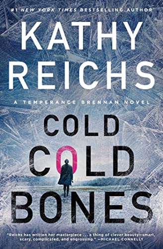 Cold, Cold Bones (A Temperance Brennan Novel)