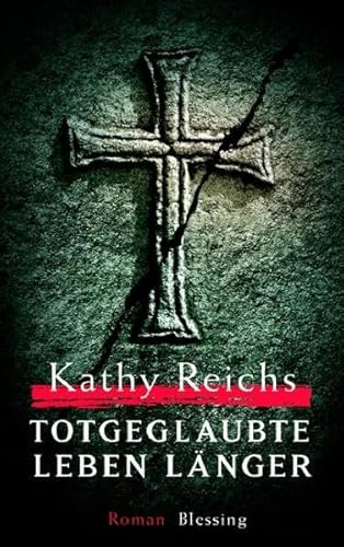 Totgeglaubte leben länger Totgeglaubte leben länger