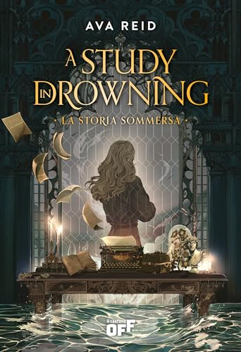 A study in drowning. La storia sommersa (Il Castoro Off) von Il Castoro