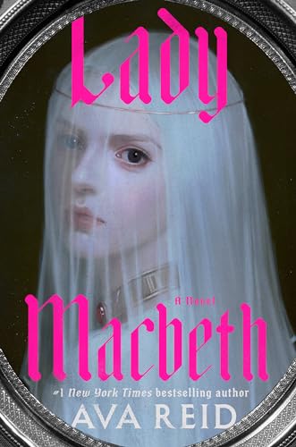 Lady Macbeth: A Novel von Del Rey