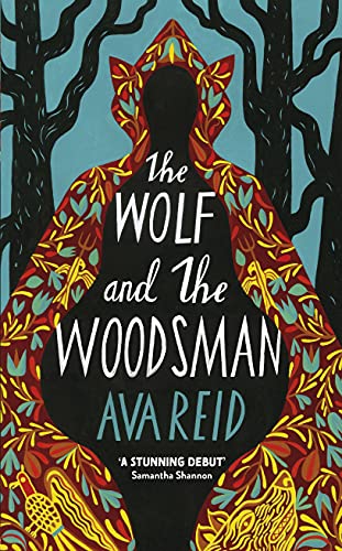 The Wolf and the Woodsman: The Sunday Times Bestseller von Del Rey