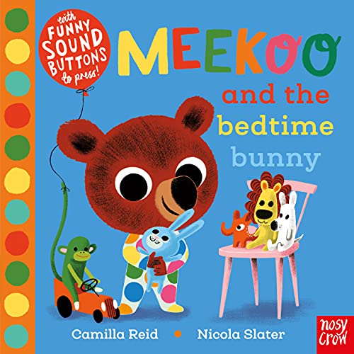 Meekoo and the Bedtime Bunny (Meekoo series) von Nosy Crow