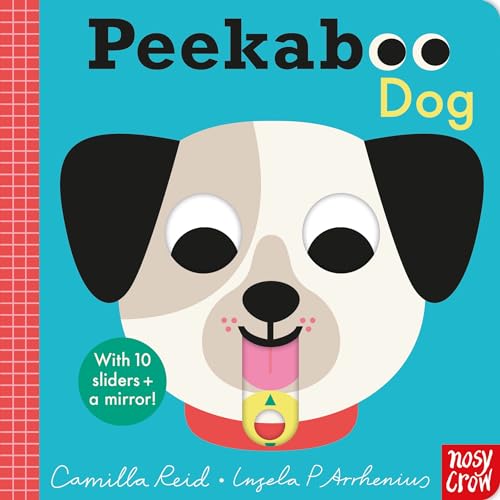 Peekaboo Dog Peekaboo Dog von Nosy Crow Ltd
