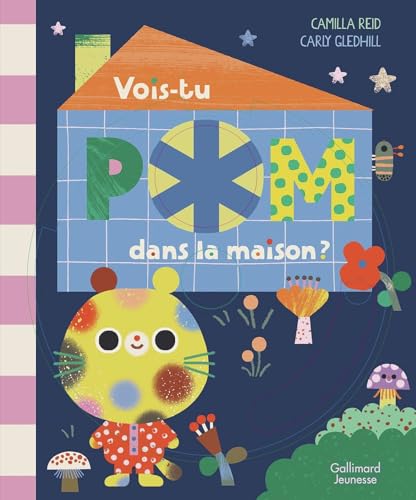 Vois-tu Pom dans la maison ? von GALLIMARD JEUNE