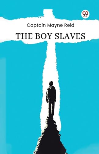 The Boy Slaves von Double 9 Books