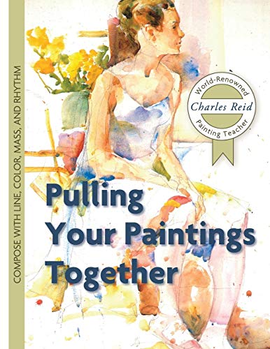 Pulling Your Paintings Together von Echo Point Books & Media