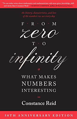 From Zero to Infinity: What Makes Numbers Interesting von CRC Press