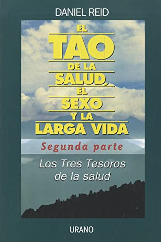 Tao de La Salud-Segunda Parte (Medicinas complementarias) von Urano