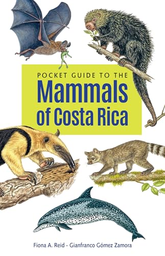 Pocket Guide to the Mammals of Costa Rica (Zona Tropical Publications) von Comstock Publishing Associates