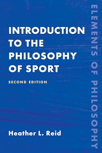 Introduction to the Philosophy of Sport (Elements of Philosophy) von Rowman & Littlefield Publishers