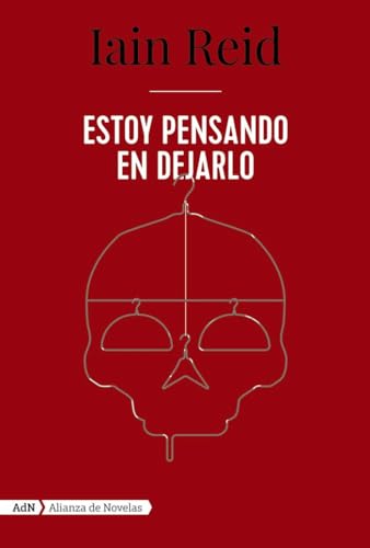 Estoy pensando en dejarlo (AdN) (AdN Alianza de Novelas, Band 148) von Alianza Editorial