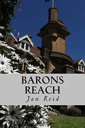 Barons Reach: Book 3 The Dreaming Series von Jan\Reid Australia