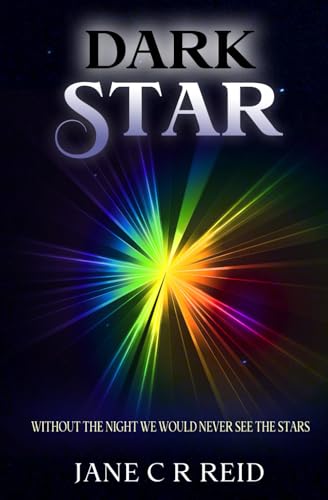 Dark Star (Stars and Shadows, Band 1) von Independently published