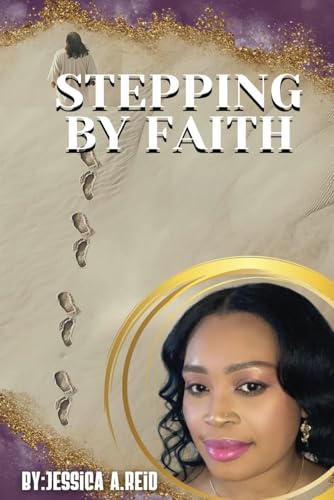Stepping By Faith: in uncharted territory von COJ BOOKZ