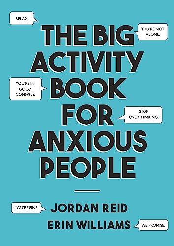 The Big Activity Book for Anxious People The Big Activity Book for Anxious People