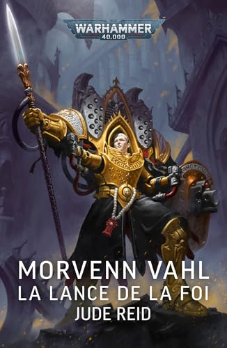 Morvenn Vahl : La Lance de la Foi von BLACK LIBRARY