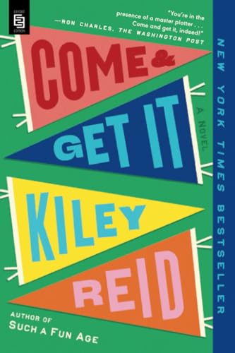 Come and Get It von Penguin Publishing Group