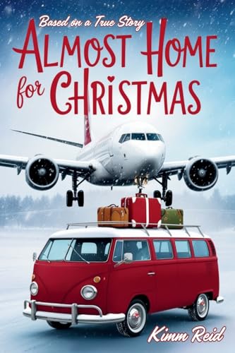 Almost Home for Christmas von Ahelia Publishing LLC