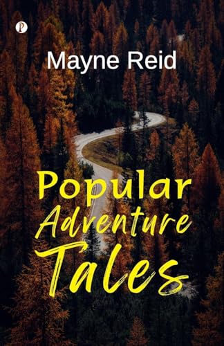 Popular Adventure Tales Popular Adventure Tales von Pharos Books Private Limited