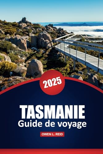Tasmanie Guide De Voyage 2025: Explorez les meilleures attractions, les sentiers de randonnée, les road trips pittoresques, la cuisine locale et les ... des cartes détaillées sur l'île australienne Tasmanie Guide De Voyage 2025: Explorez les meilleures attractions, les sentiers de randonnée, les road trips pittoresques, la cuisine locale et les ... des cartes détaillées sur l'île australienne von Independently published