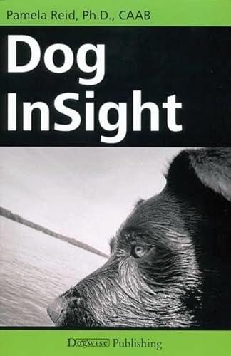 Dog InSight von Dogwise Publishing
