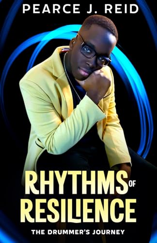 Rhythms of Resilience: The Drummer’s Journey von HCP Book Publishing