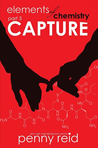 Capture: Elements of Chemistry (Hypothesis, Band 3) von Cipher-Naught