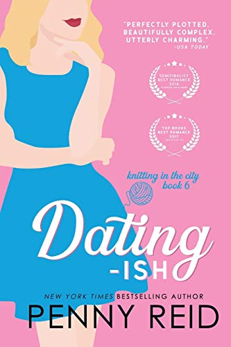Dating-ish (Knitting in the City, Band 6)