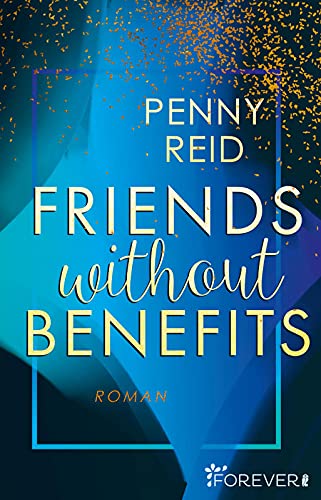 Friends without benefits: Roman (Knitting in the City, Band 2)
