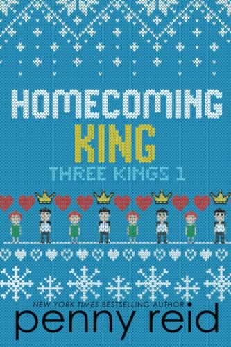 Homecoming King (Three Kings, Band 1) von Cipher-Naught