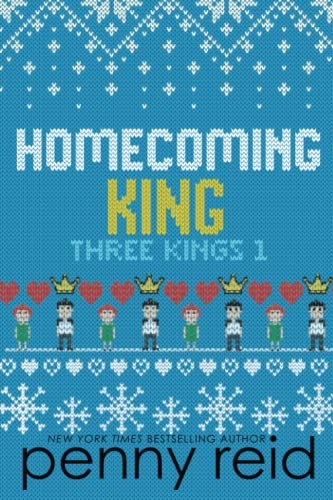Homecoming King (Three Kings, Band 1) Homecoming King (Three Kings, Band 1) von Smeiling