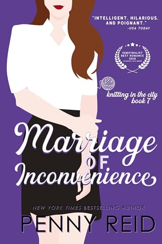 Marriage of Inconvenience: A Marriage of Convenience Romance (Knitting in the City, Band 7) von Cipher-Naught