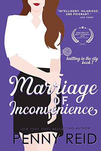 Marriage of Inconvenience: A Marriage of Convenience Romance (Knitting in the City, Band 7)