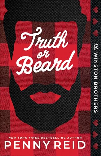 Truth or Beard: A Small Town Enemies to Lovers Romance (Winston Brothers) von Sourcebooks