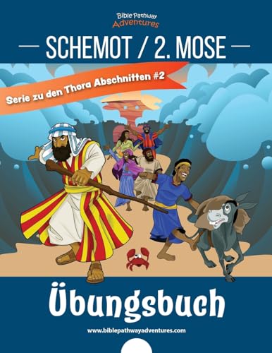 Schemot / 2. Mose Übungsbuch von Bible Pathway Adventures