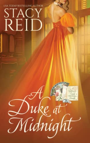 A Duke at Midnight (The Wallflower's Guide to Becoming a Bride, Band 1)