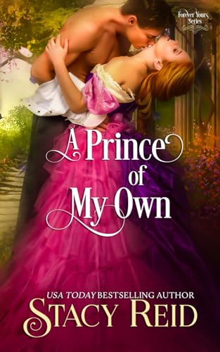 A Prince of my Own (Forever Yours, Band 6) von Independently published