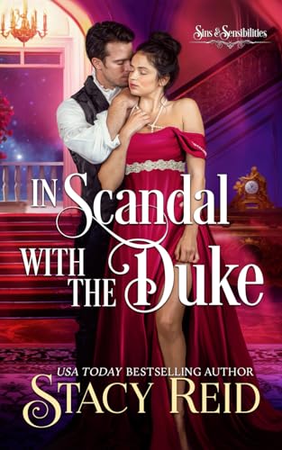 In Scandal with the Duke (Sins & Sensibilities, Band 1) von Independently published