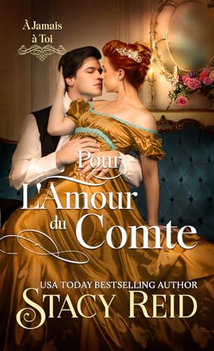 Pour l'amour du comte (À jamais à toi, Band 9) von Independently published