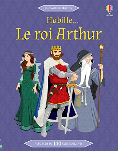 Le roi Arthur - Habille... von USBORNE