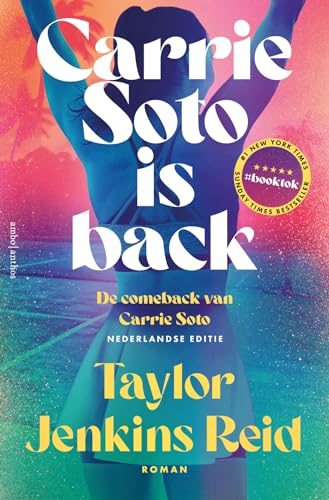 Carrie Soto is back: De comeback van Carrie Soto (California dream (crossover) serie, 4) von Ambo|Anthos