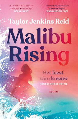 Malibu rising: het feest van de eeuw (California dream (crossover) serie, 3) von Ambo|Anthos