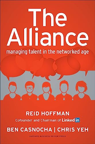 Alliance: Managing Talent in the Networked Age von Harvard Business Review Press