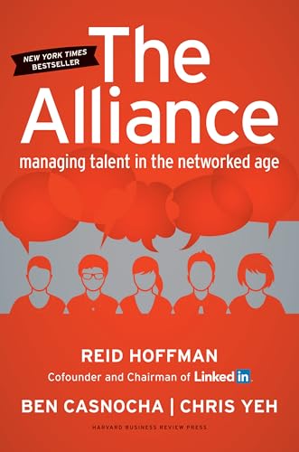 Alliance: Managing Talent in the Networked Age
