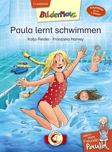 Bildermaus - Meine beste Freundin Paula: Paula lernt schwimmen: Mit Bildern lesen lernen - Ideal für die Vorschule und Leseanfänger ab 5 Jahre