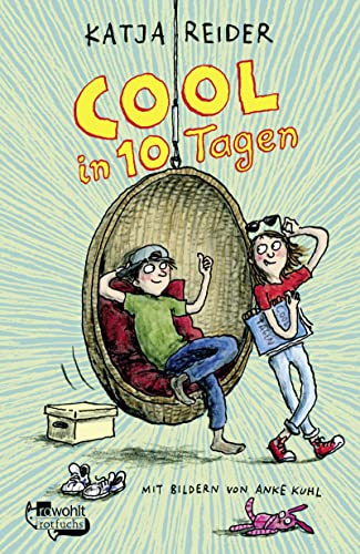 Cool in 10 Tagen Cool in 10 Tagen