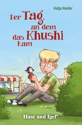 Der Tag, an dem das Khushi kam: Schulausgabe