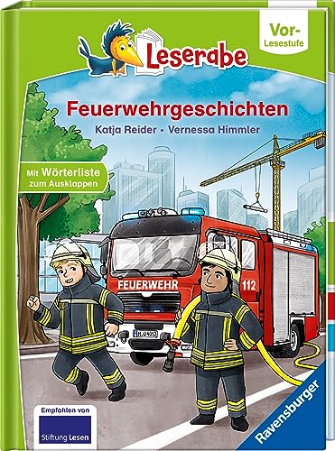 Feuerwehrgeschichten - Leserabe ab Vorschule - Erstlesebuch für Kinder ab 5 Jahren (Vor-Lesestufe)