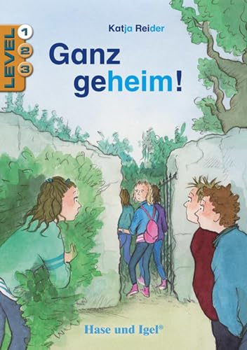 Ganz geheim! / Level 1: Schulausgabe/Neuausgabe (Lesen lernen mit der Silbenhilfe) von Hase und Igel Verlag GmbH